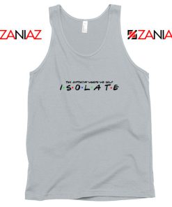 Friends Parody Isolate Sport Grey Tank Top