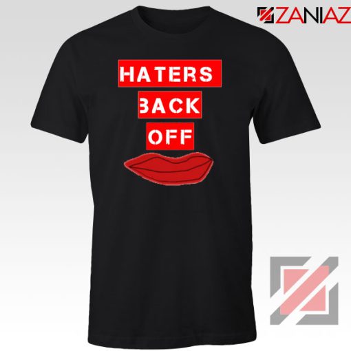 Haters Back Off Netflix Comedy Black Tshirt