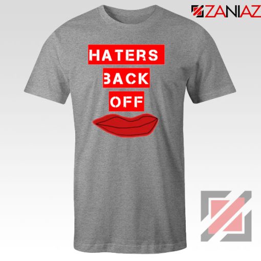 Haters Back Off Netflix Comedy Sport Grey Tshirt