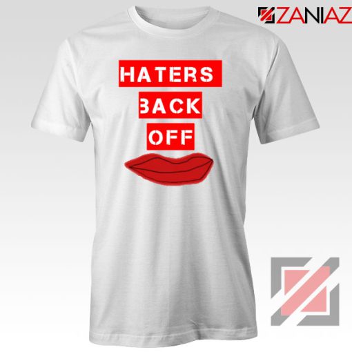 Haters Back Off Netflix Comedy Tshirt