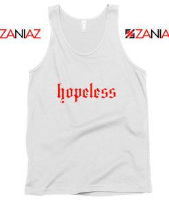 Hopeless Lyrics Tank Top