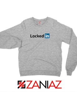 Locked In Quarantined Sport Grey Sweatshirt