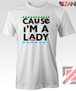 Martin Lawrence Cause I am A Lady Tshirt