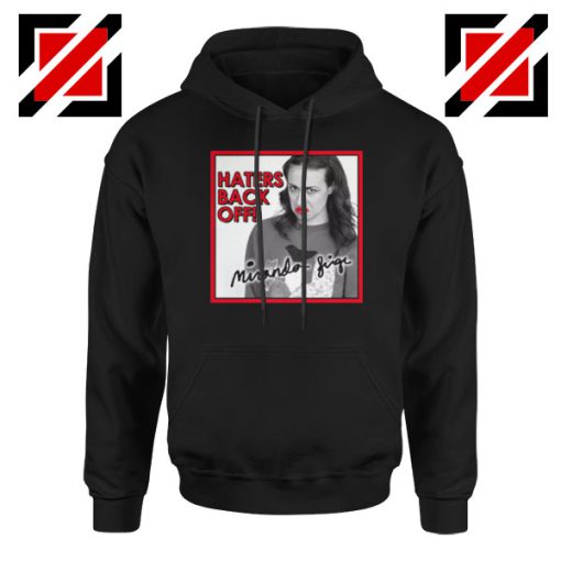 Miranda Sings Haters Back Off Hoodie