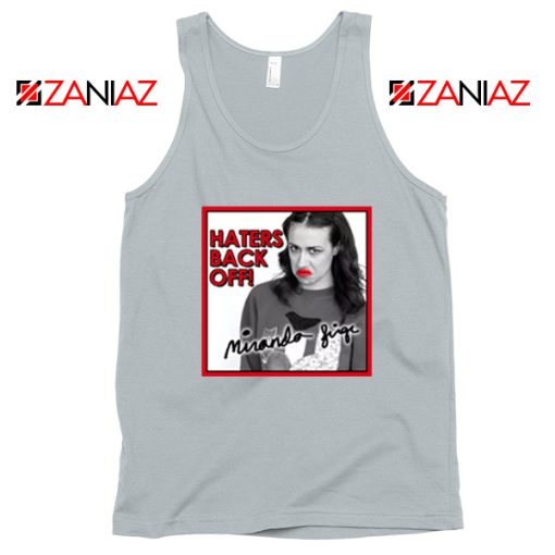 Miranda Sings Haters Back Off Sport Grey Tank Top