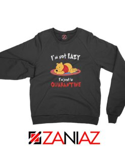 Pooh Quarantine Sweatshirt