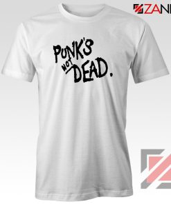 Punk's Not Dead Tshirt