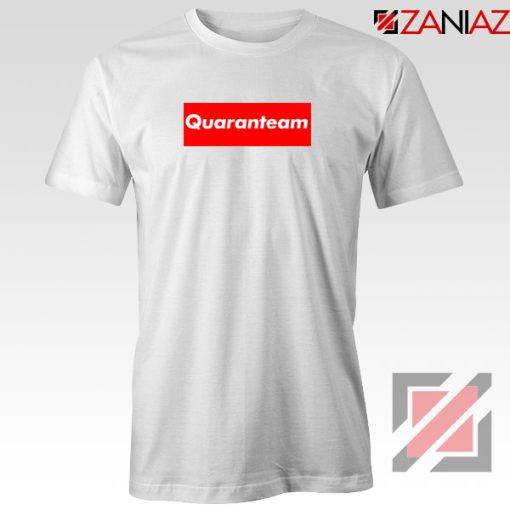 Quaranteam Pandemic 2020 Tshirt