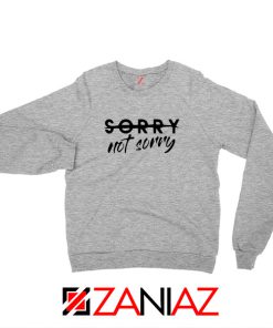 Sorry Not Sorry Lyrics Sport Grey Sweatshirt