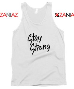 Stay Strong Demi Lovato Tank Top