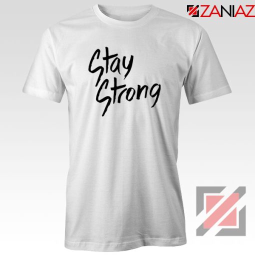 Stay Strong Demi Lovato Tshirt