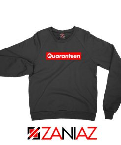 Brand Quarantine Sweatshirt