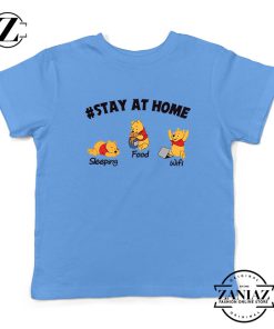 The Pooh Stay Home Light Blue Kids Tshirt