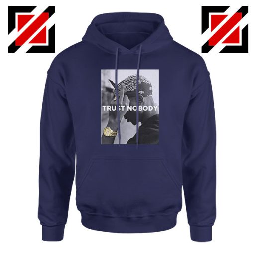 Trust Nobody Tupac Shakur Navy Blue Hoodie