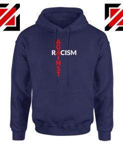 Against Racism Navy Blue Hoodie