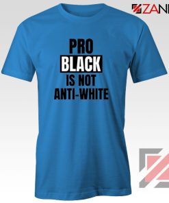 Anti Racism Blue Tshirt