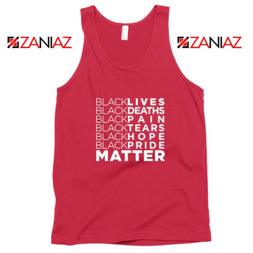 Black Lives Deaths Red Tank Top