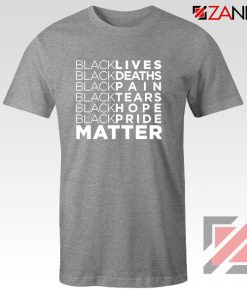 Black Lives Deaths Sport Grey Tshirt