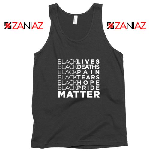 Black Lives Deaths Tank Top