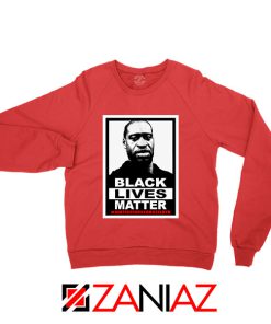 Black Lives Matter George Floyd Red Sweatshirt