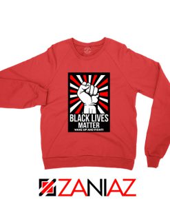 Black Lives Matter Movement Red Sweatshirt