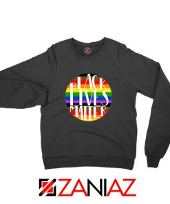 Black Lives Matter Rainbow Black Sweatshirt