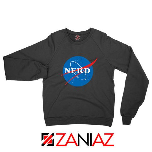 Cheap Nerd Nasa Sweatshirt