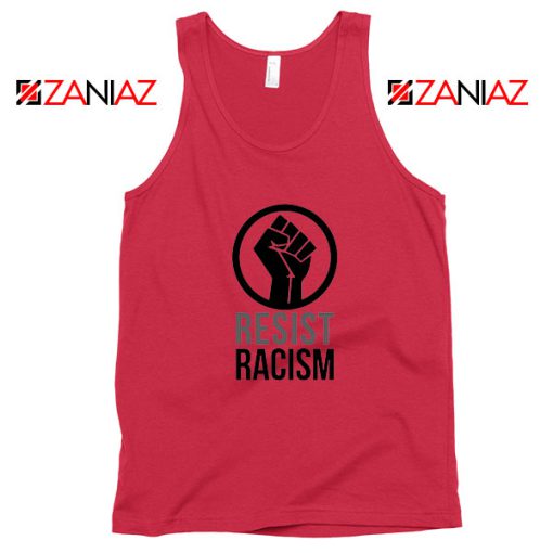 Cheap Resist Racism Red Tank Top