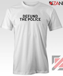 Defund The Police Tshirt