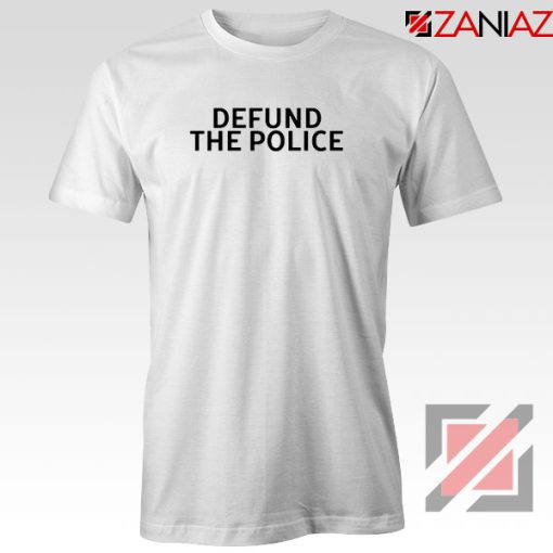 Defund The Police Tshirt