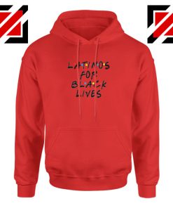 Latino For Black Lives Red Hoodie