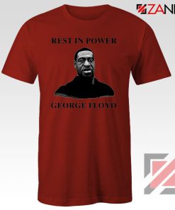 Rest In Power George Floyd Red Tshirt