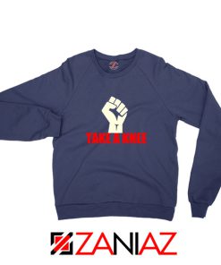 Take A Knee Protest Navy Blue Sweatshirt