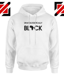 Unapologetically Black Hoodie