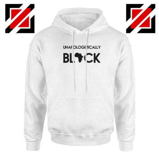 Unapologetically Black Hoodie