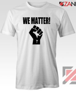 We Matter African American Tshirt