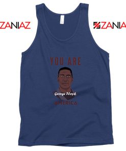 You Are George Floyd Navy Blue Tank Top