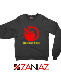 American Indian Movement Best Sweatshirt