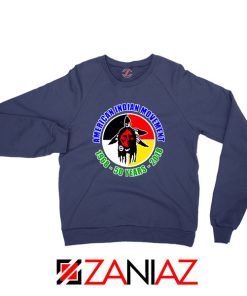 American Indian Movement Navy Blue Sweatshirt