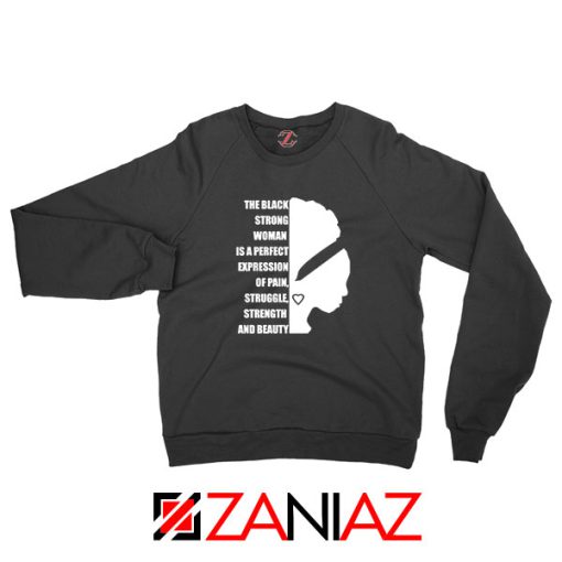 Black Strong Woman Sweatshirt