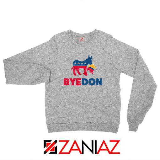 Bye Don 2020 Sport Grey Sweatshirt