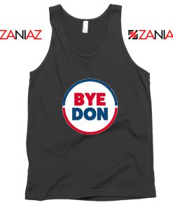 Bye Don Black Tank Top