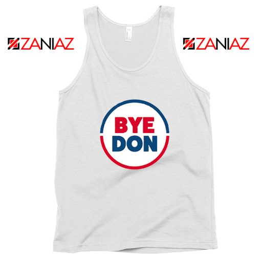 Bye Don Tank Top