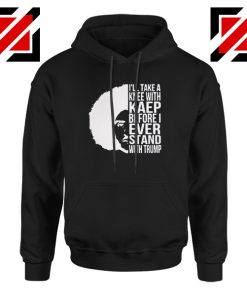 Colin Kaepernick Stand With Trump Hoodie