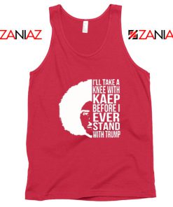 Colin Kaepernick Stand With Trump Red Tank Top