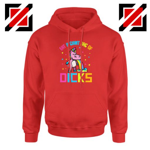 Eat A Giant Bag Of Dicks Red Hoodie
