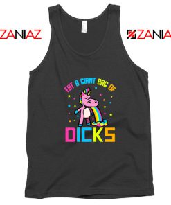 Eat A Giant Bag Of Dicks Tank Top