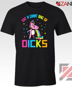 Eat A Giant Bag Of Dicks Tshirt