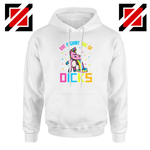 Eat A Giant Bag Of Dicks White Hoodie