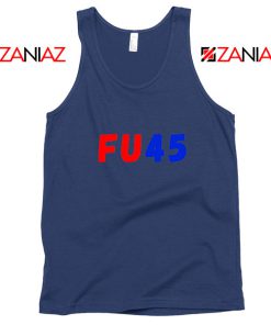 FU45 Anti Trump Navy Blue Tank Top